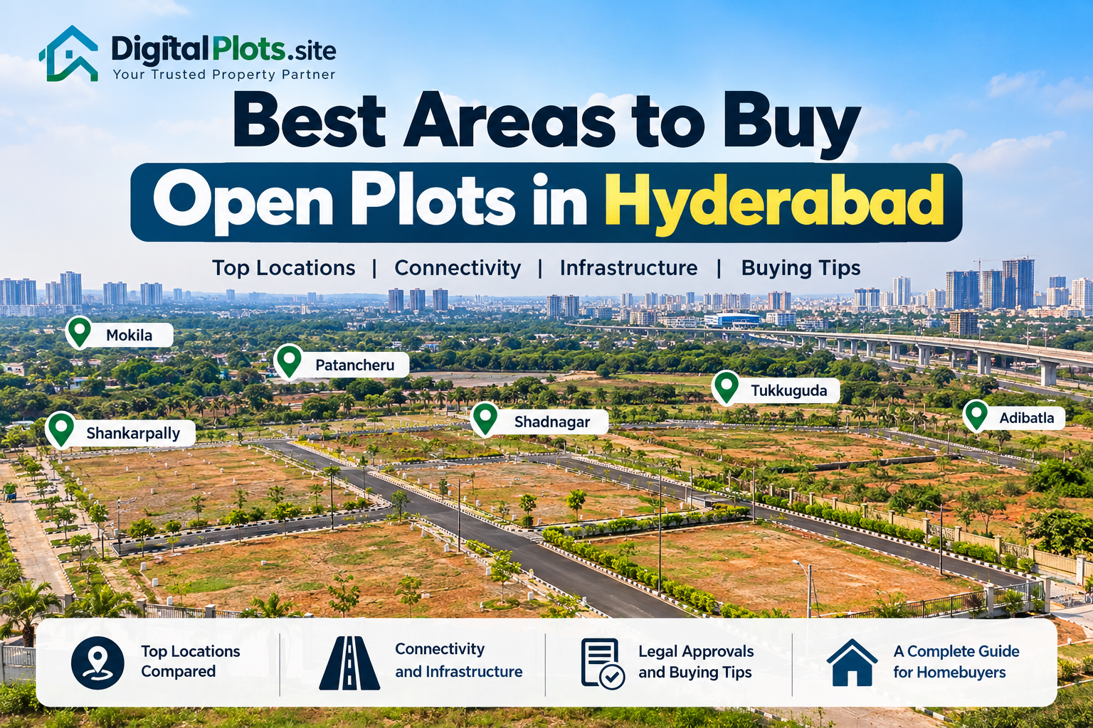 Best areas to buy open plots in Hyderabad